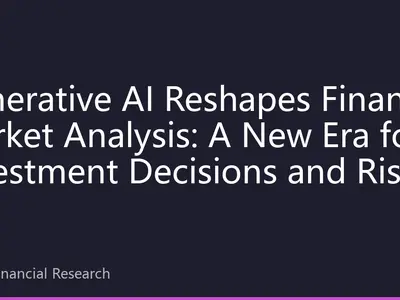 Generative AI Reshapes Financial Market Analysis: A New Era for Investment Decisions and Risk Management