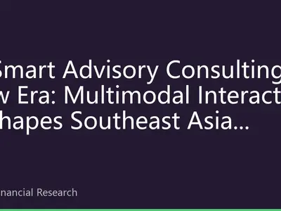 AI Smart Advisory Consulting New Era: Multimodal Interaction Reshapes Southeast Asian Chinese Wealth Management Experience